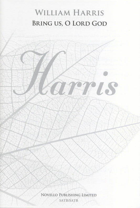 Harris Bring us O Lord God SATB NOV
