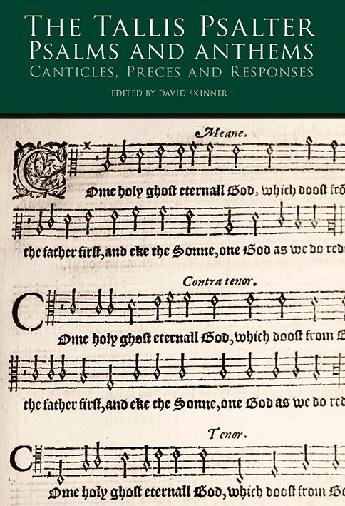 Tallis Psalter Psalms and Anthems, Cant