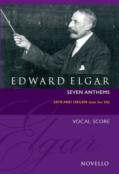 Elgar 7 Anthems SA/SATB New Ed NOV