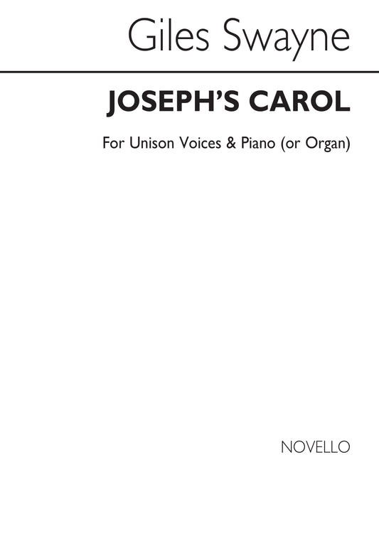 Swayne Josephs Carol Unison/Pno NOV