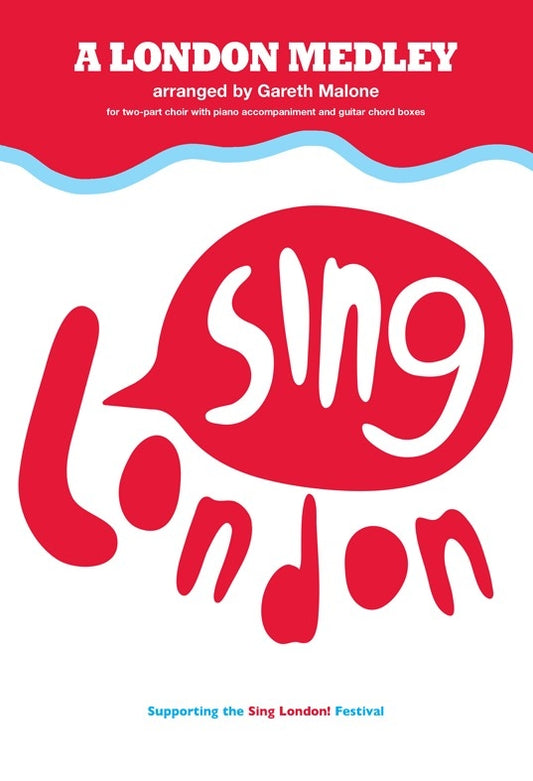 Sing London Medley 2Pt Malone NOV
