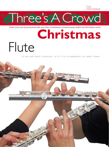 Threes A Crowd: Christmas Trios Flute