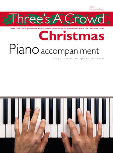 Threes a Crowd: Christmas Trios Piano Accompaniment