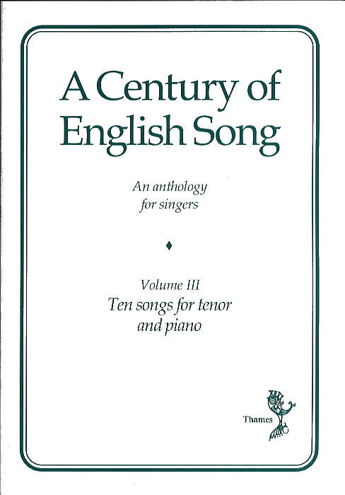 A Century of English Song Vol3 Tenor
