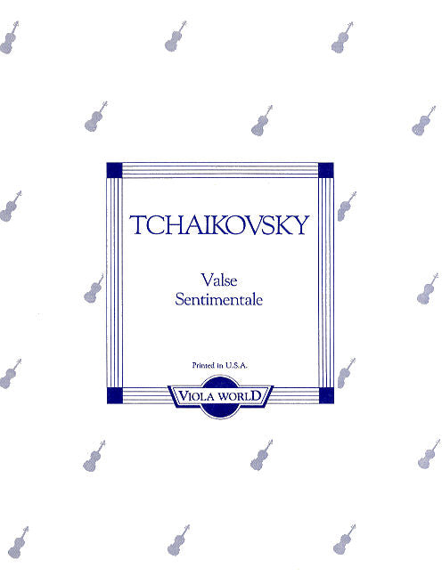 Tchaikovsky Valse Sentimentale