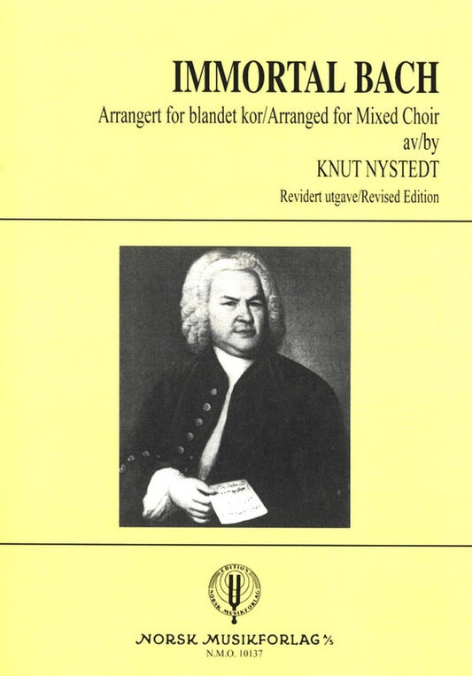 Immortal Bach Mixed Choir arr Nystedt N