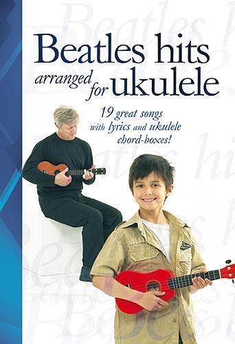 Beatles Hits for Ukulele NO OUT OF PRIN