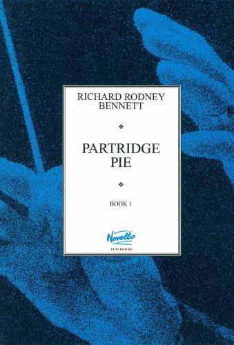 Bennett RR Partridge Pie Bk1 Pno NOV*