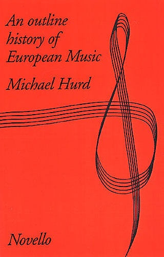 Hurd Outline History of European Music