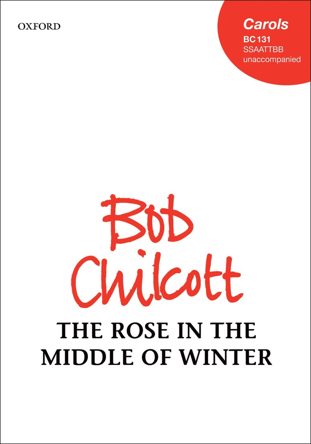 Chilcott The Rose In The Middle Of Wint