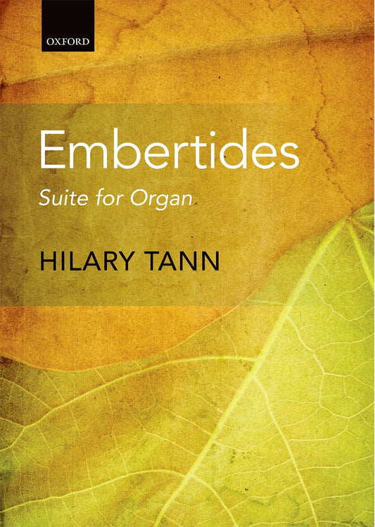 Tann Embertides Suite Organ OUP