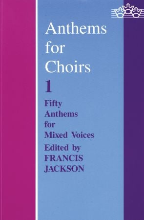 Anthems for Choirs 1 OUP Limp