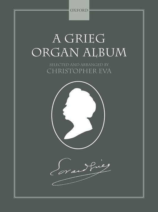 Grieg Organ Album arr Eva OUP