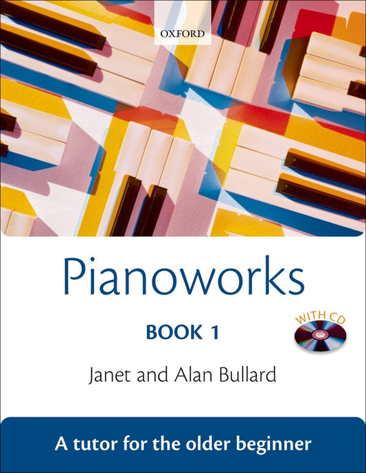 Pianoworks Bk1 Tutor+CD Bullard OUP