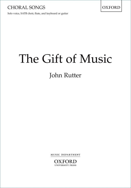 Rutter Gift of Music X485 SATB etc OUP