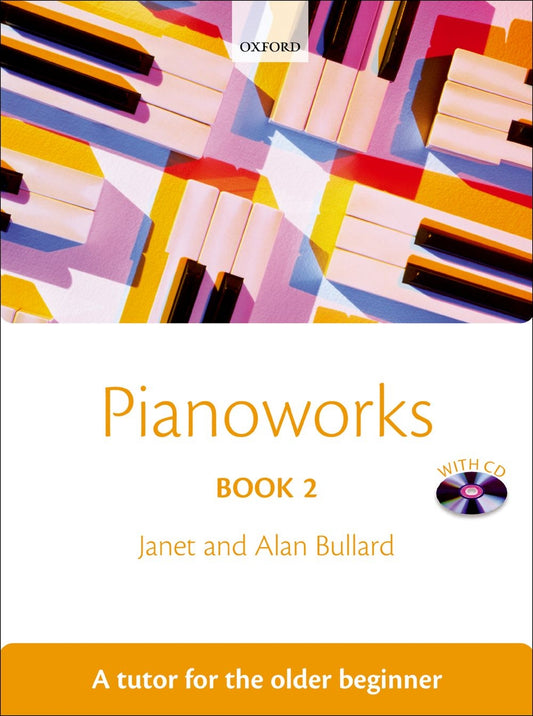 Pianoworks Bk2 Tutor+CD Bullard OUP