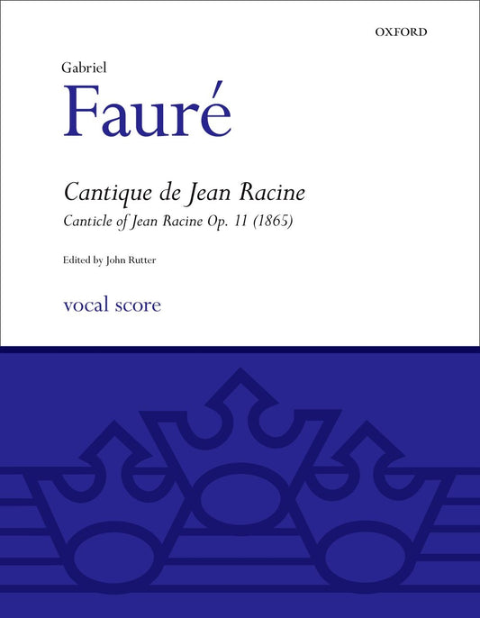 Faure Cantique de Jean Racine OUP