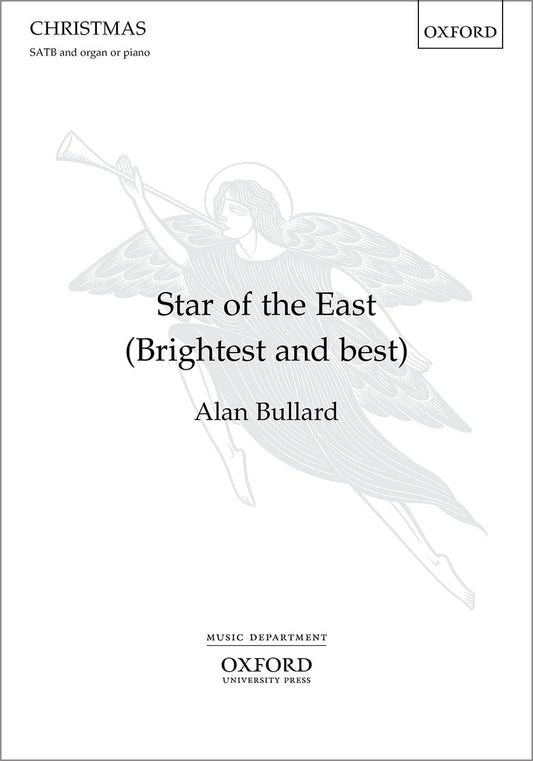 Bullard Star of the East SATB OUP