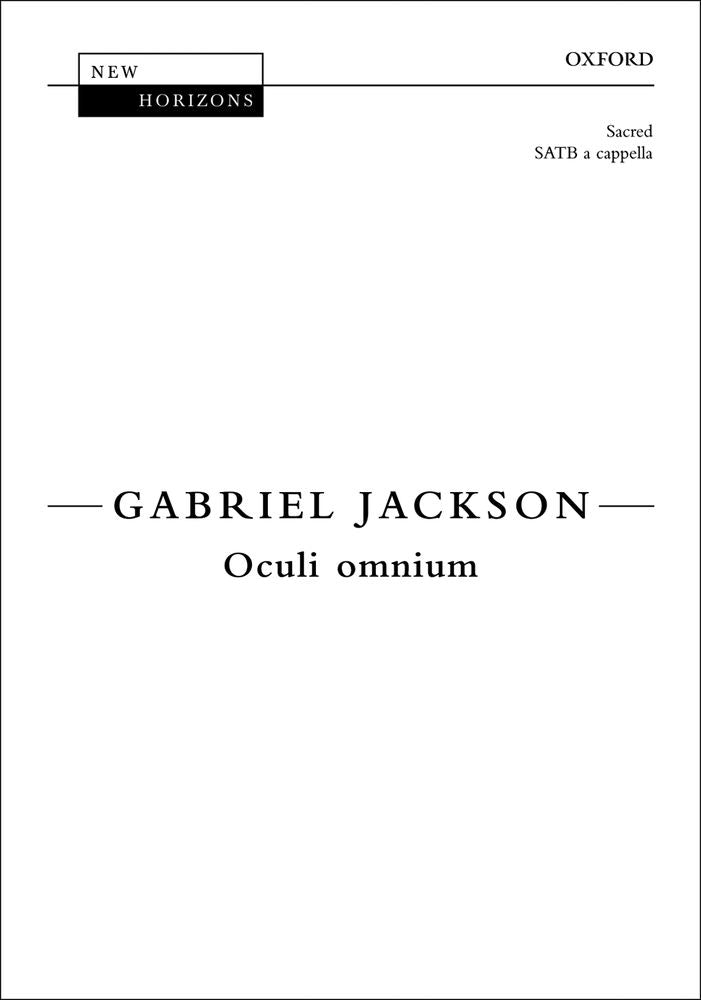Jackson Oculi omnium SATB OUP