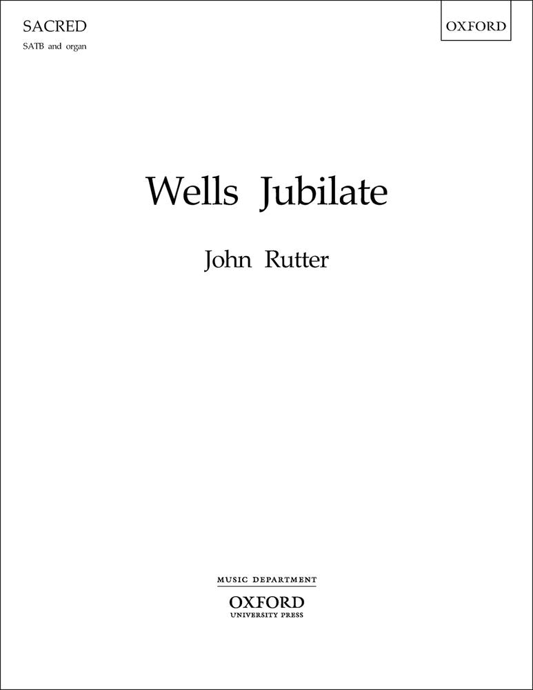 Wells Jubilated Rutter SATB