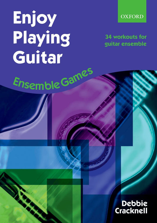 Enjoy Playing Gtr Ens Games Cracknell O