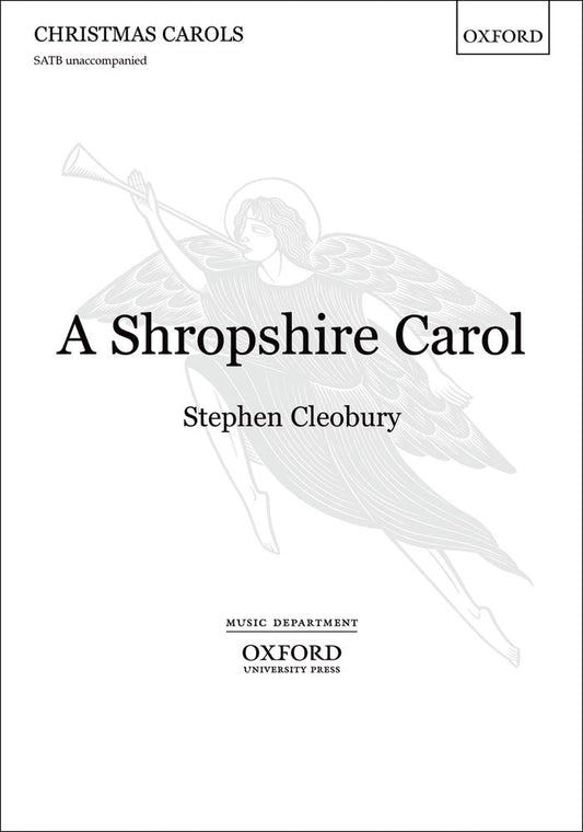 Cleobury A Shropshire Carol SATB OXF