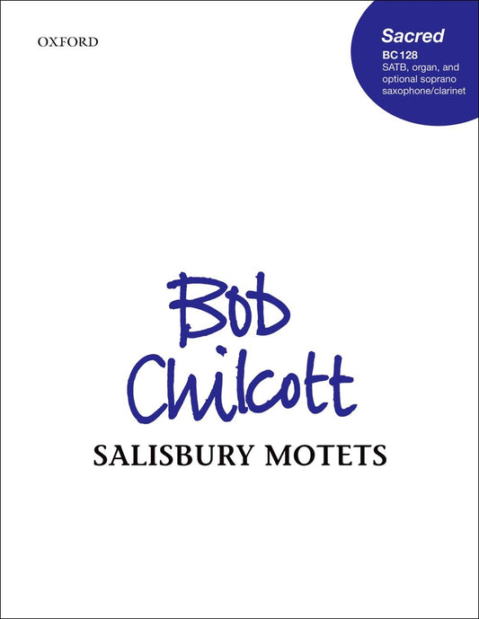 Chilcott Salisbury Motets SATB