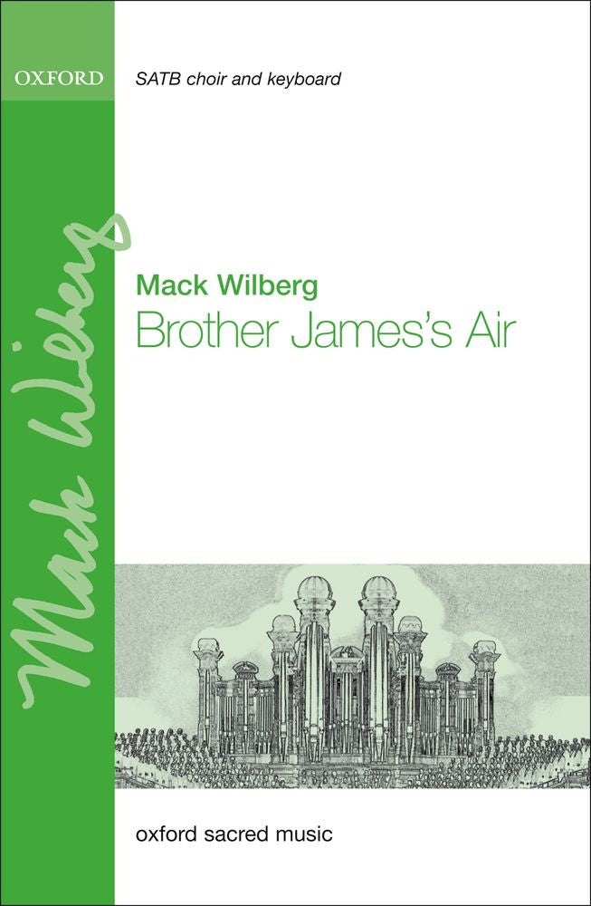 Wilberg Brother Jamess Air SATB OUP