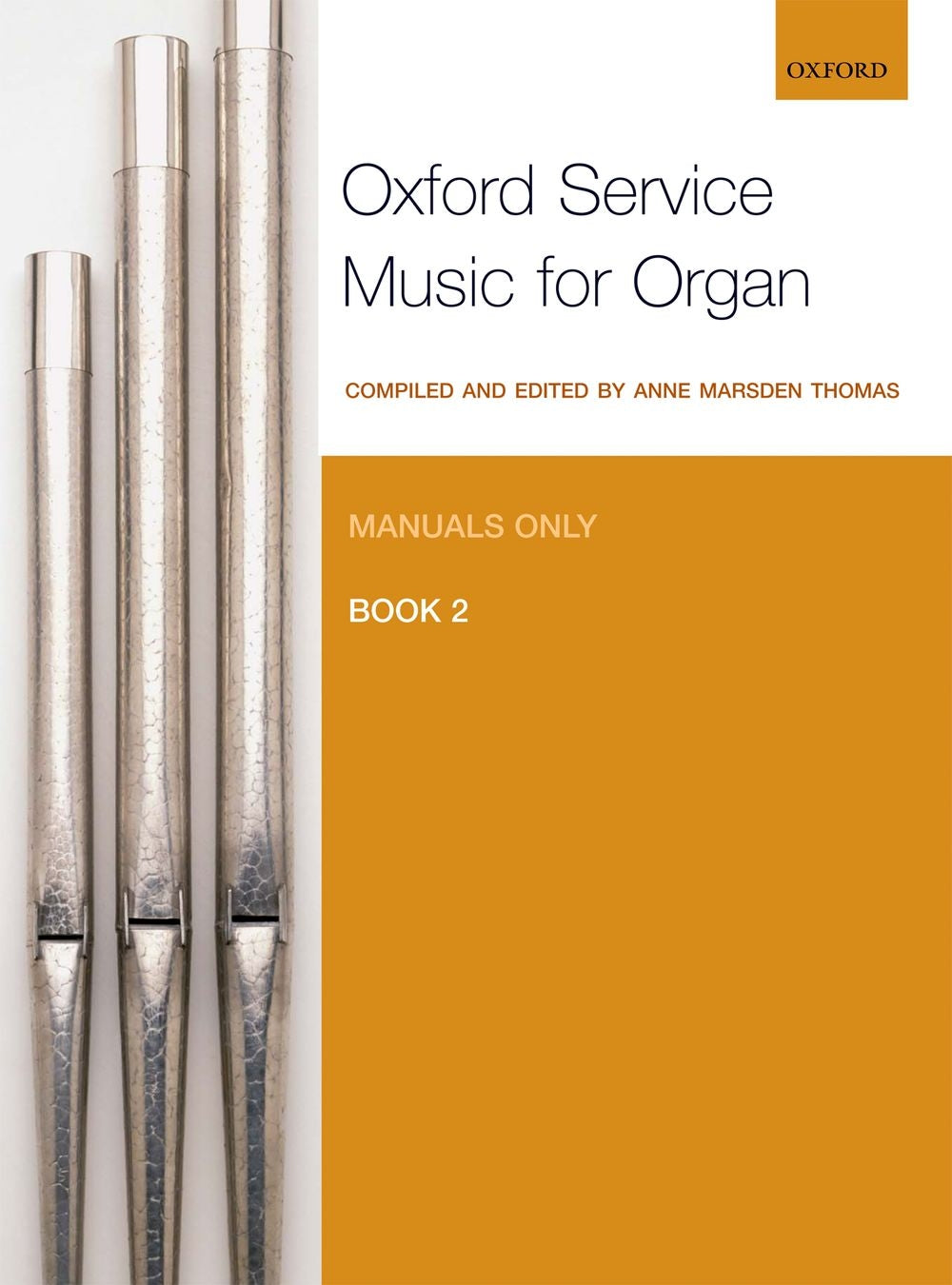 Oxford Service Music for Org Mans Only