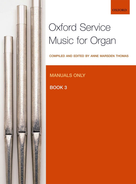 Oxford Service Music for Org Mans Only