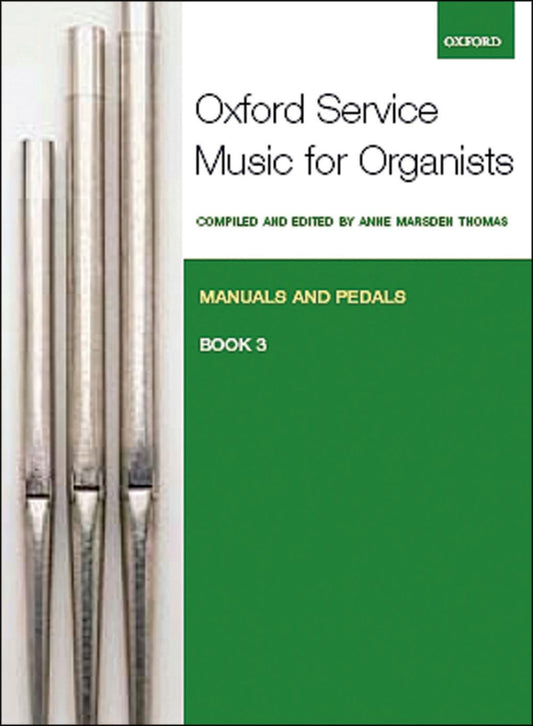 Oxford Service Music for Org Mans&Peds