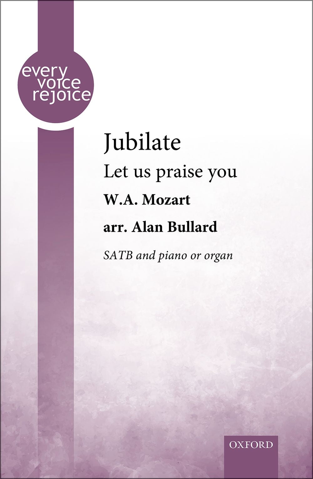 Mozart Jubilate Let Us Praise You arr B