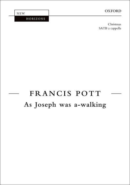 Pott As Joseph was a-walking SATB OUP