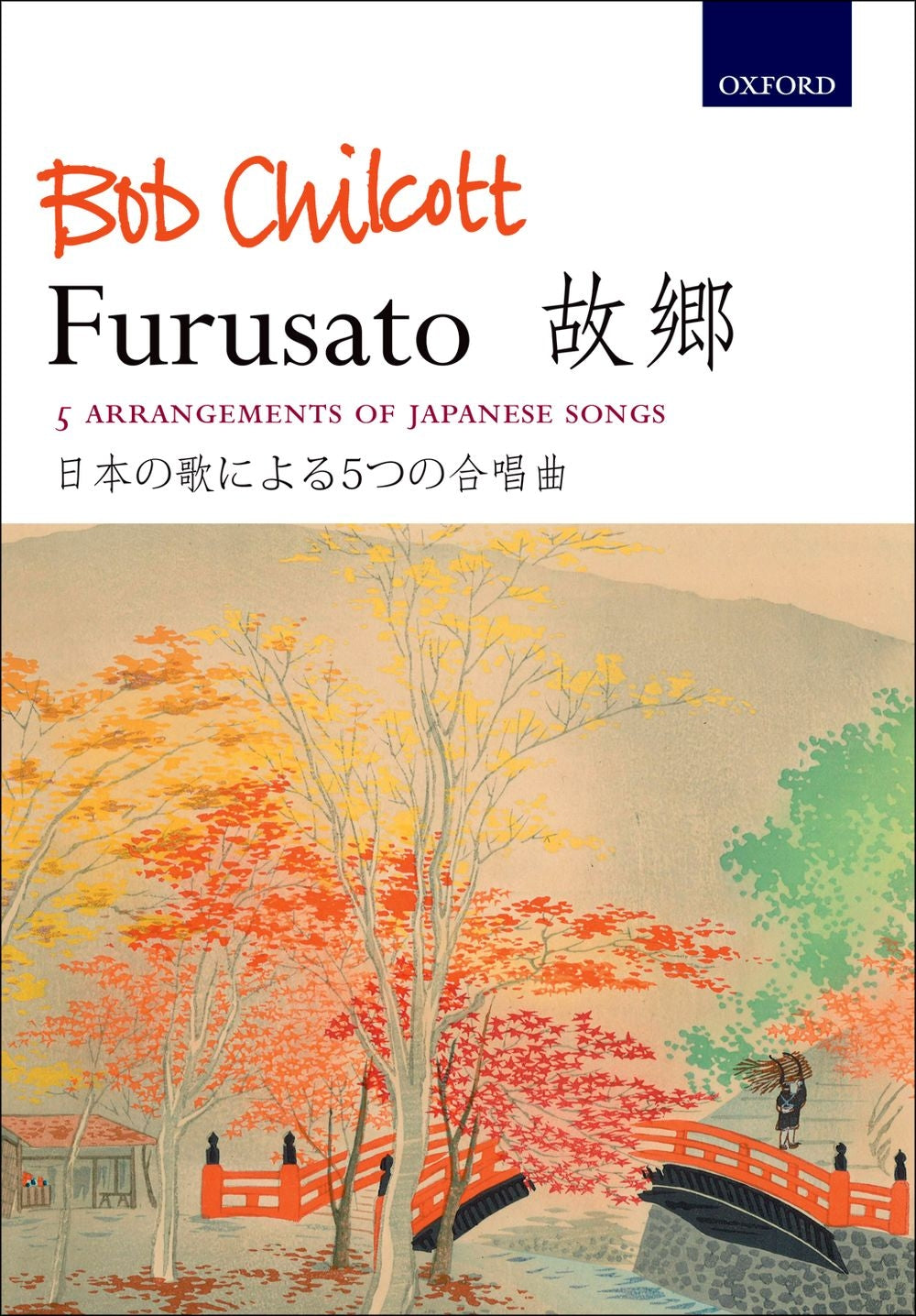 Chilcott Furusato 5 Arrangements of Jap