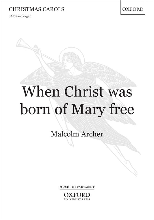 Archer When Christ was born SATB OUP
