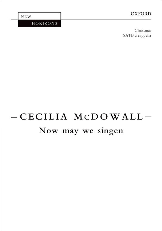 McDowall Now may we singen SATB OUP