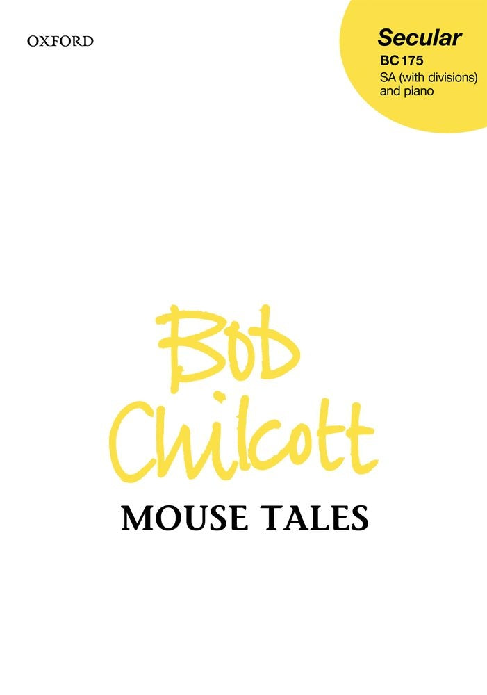 Chilcott Mouse Tales SA/Pno OUP BC175