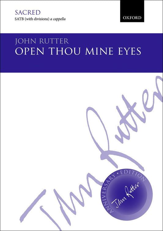 Rutter Open Thou Mine Eyes SATB OUP