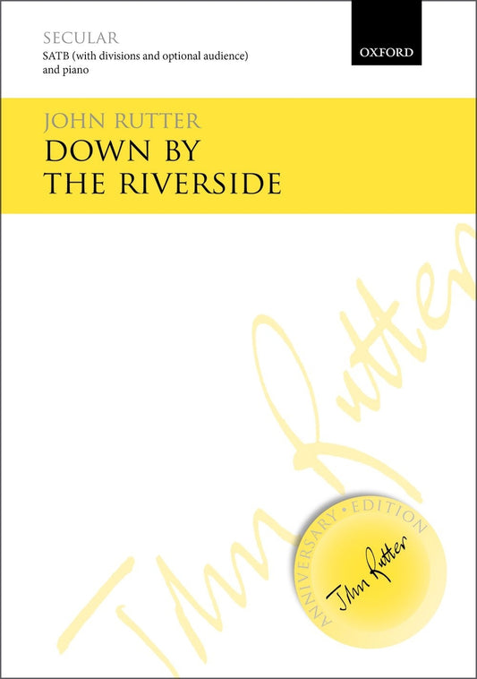 Rutter Down by the Riverside SATB/Pno O