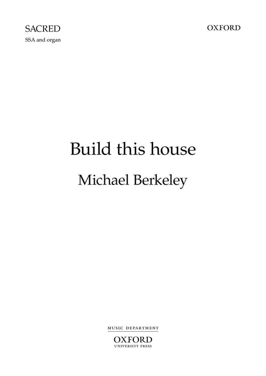 Berkeley Build This House SSA&Org OUP