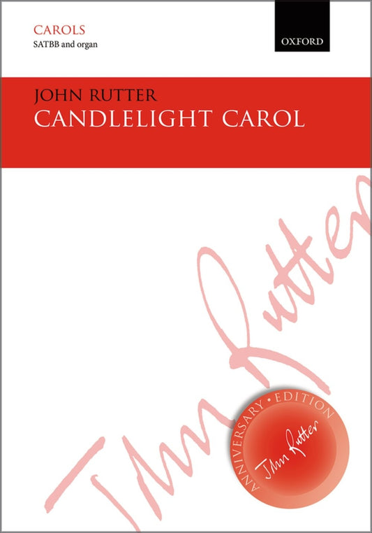 Rutter Candlelight Carol SATBB&Org OUP