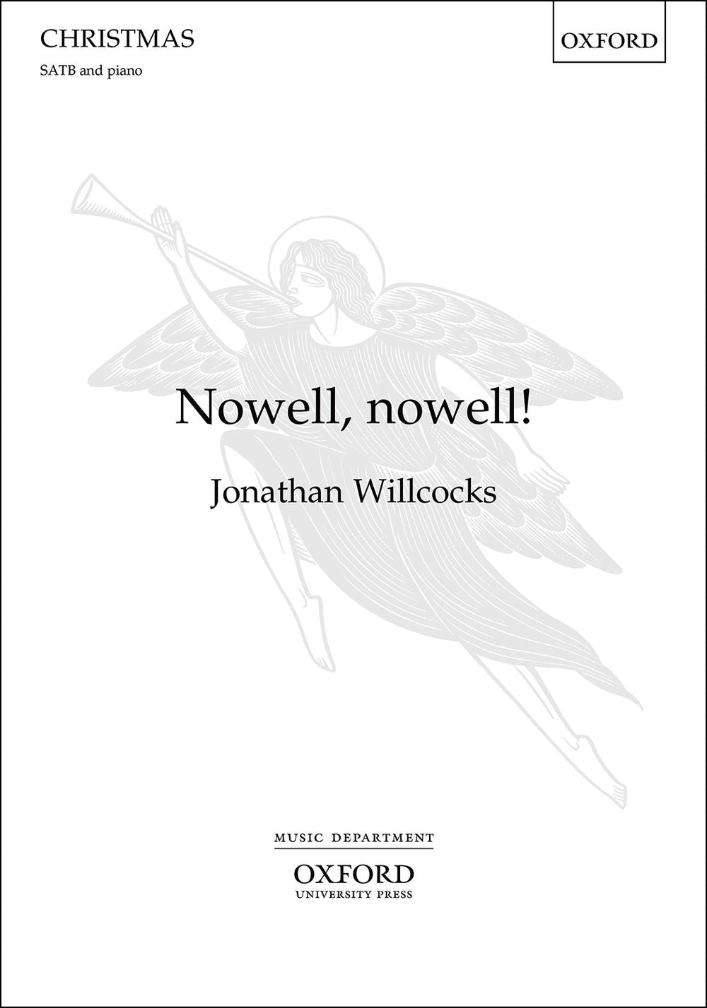 Willcocks Nowell Nowell SATB&Pno OUP