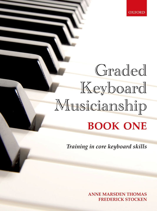 Graded Keyboard Musicianship Book 1 OUP