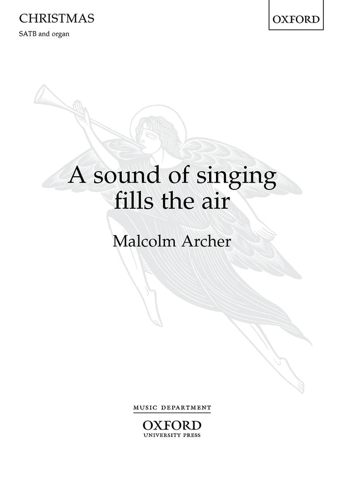 Archer Sound of Singing Fills the Air S