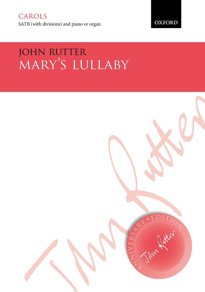 Rutter Marys Lullaby SATB OUP