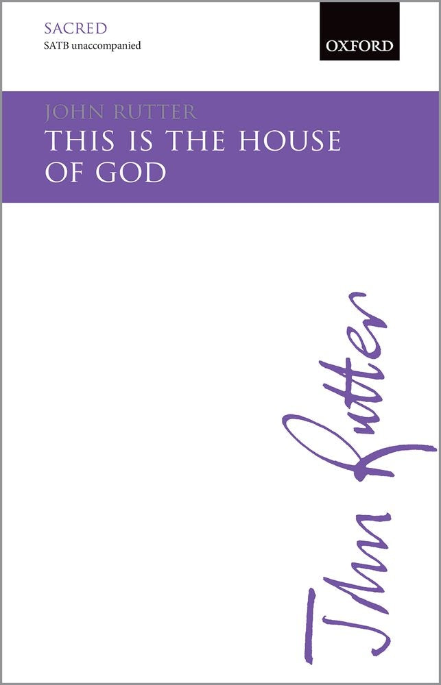 Rutter This Is The House Of God SATB OU