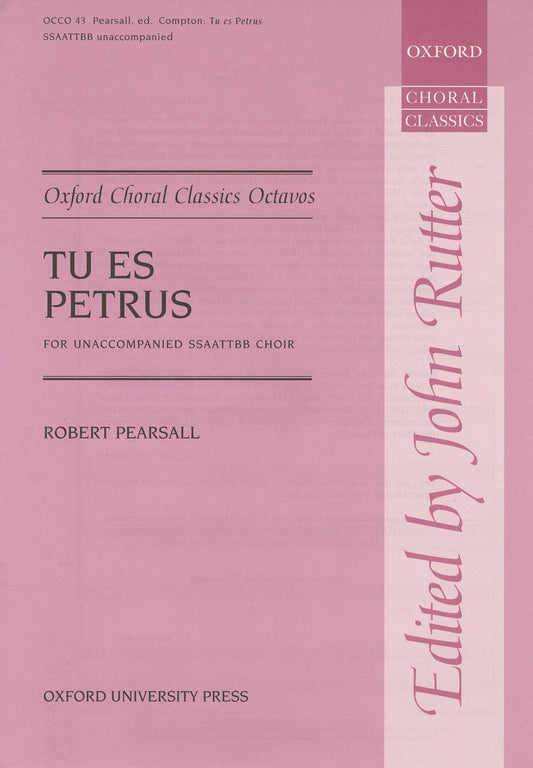 Pearsall Tu es Petrus ed Rutter OCC