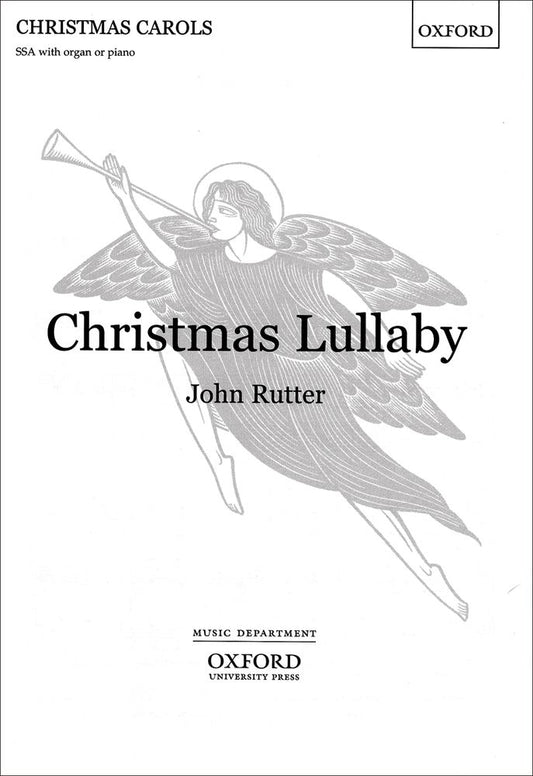 Rutter Xmas Lullaby SSA/pno OUP