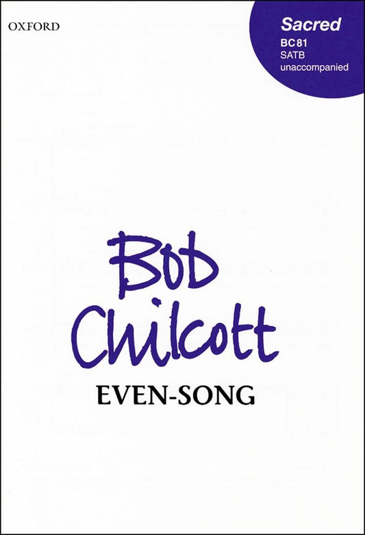 Chilcott Evensong SATB