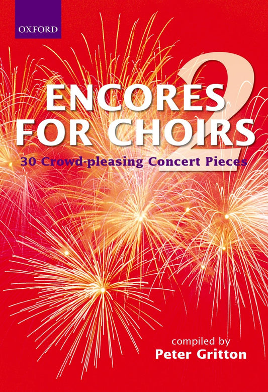 Encores for Choirs 2 Peter Gritton